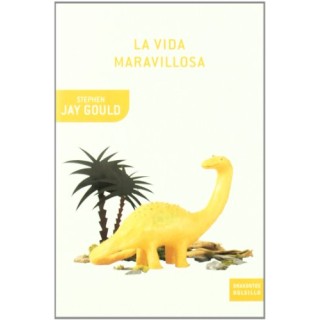 La Vida Maravillosa - Stephen Jay Gould.